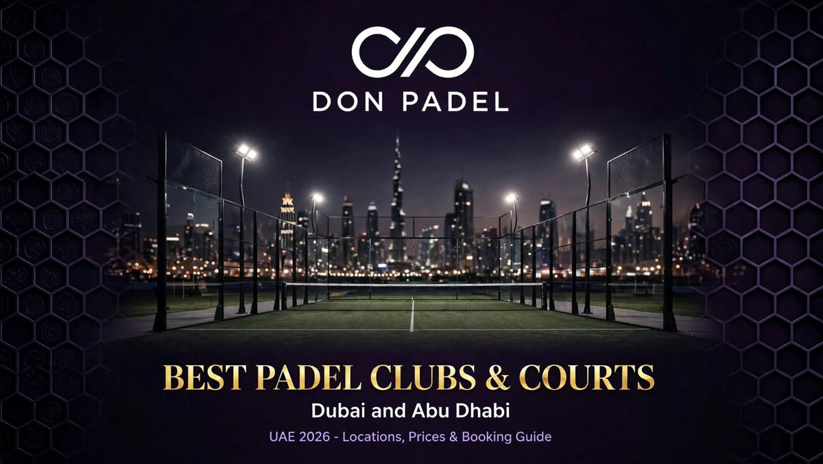 Best Padel Clubs & Courts in Dubai and Abu Dhabi  2026